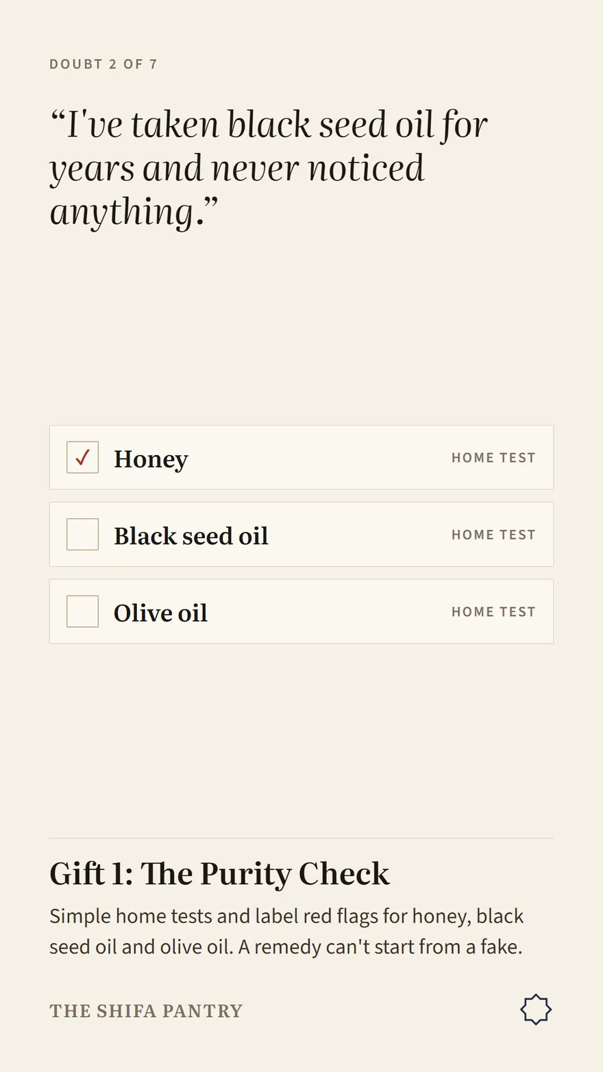 I've taken black seed oil for years and noticed nothing. The Purity Check shows how to tell if it's pure.